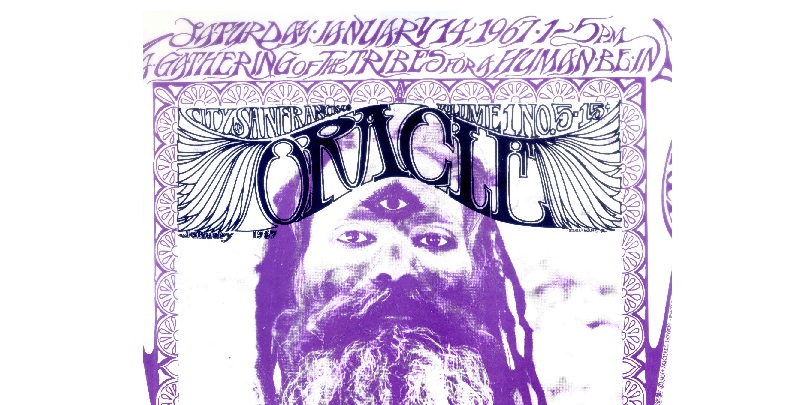 Psychedelic purple poster with bearded man in center who has a third eye on forehead. text says: Oracle, City of San Francisco. Gathering of the Tribes for a Human Be-In; January 14, 1967, 1-5 pm.