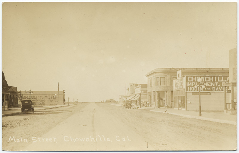 Main Street, Chowchilla, Cal. (State Library Image 2010-1981)